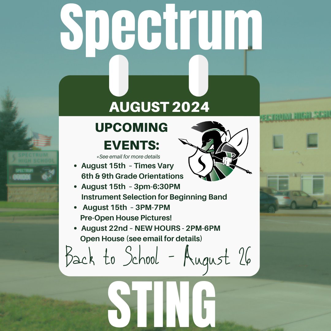 The countdown has begun for the first day of school! ⏳️ 📱Screenshot this image for a quick reference of key upcoming Back-To-School events, and see your email for all of the details. 📅  #SpectrumSting #OpenHouse #Orientation #BackToSchool