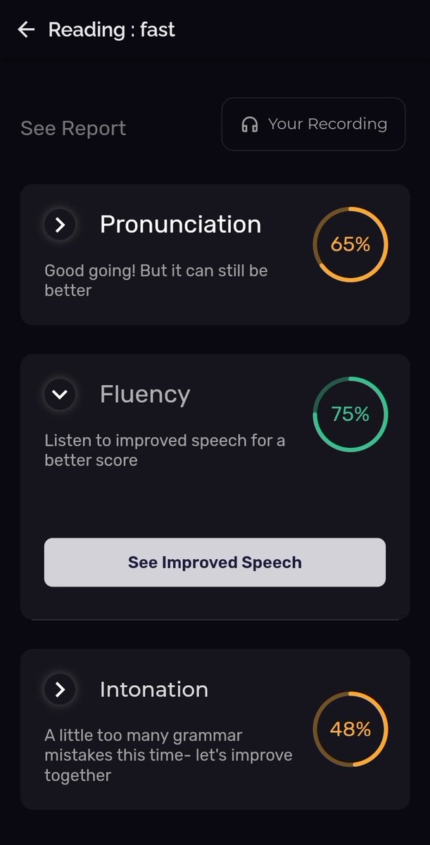 Kebiasaan baca text b. inggris dalam hati, pas nyoba dilafalkan baru ketahuan deh byk kurangnya. Eh tp enaknya di apk ini, kita bisa tau kurangnya tuh di sebelah mana.

Ada 3 aspek yang dinilai: Pronunciation, Fluency, sama Intonation.

Ada yg pengen nyoba aplikasi gratis ini ga?