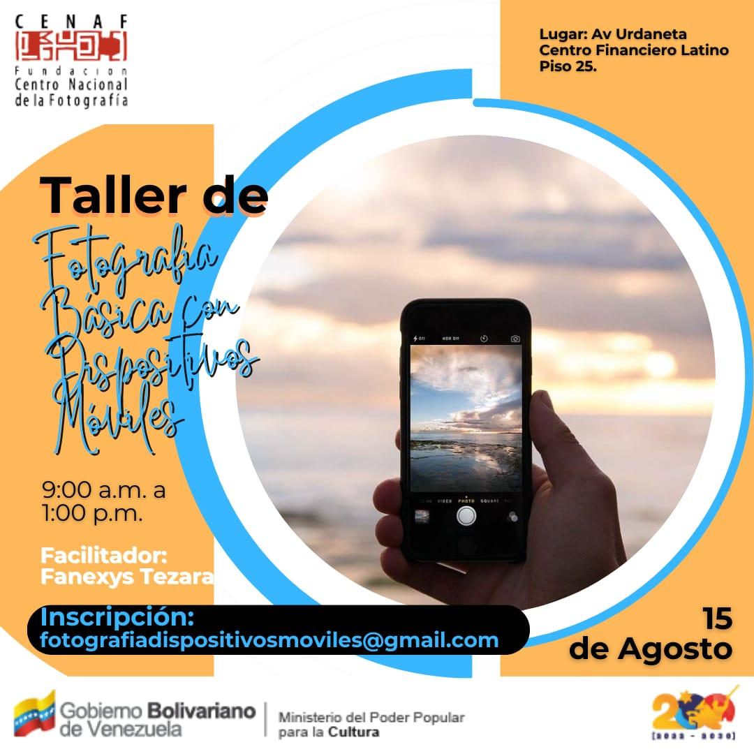 ✨ Te invitamos a participar en el Taller de Fotografía Básica con Dispositivos Móviles, que será impartido el #15Ago, por la facilitadora Fanexys Tezara , en la sede principal del Cenaf, ubicada en la Torre del Centro Financiero Latino, piso 25, Av. Urdaneta. 

#ChaoWhatsApp