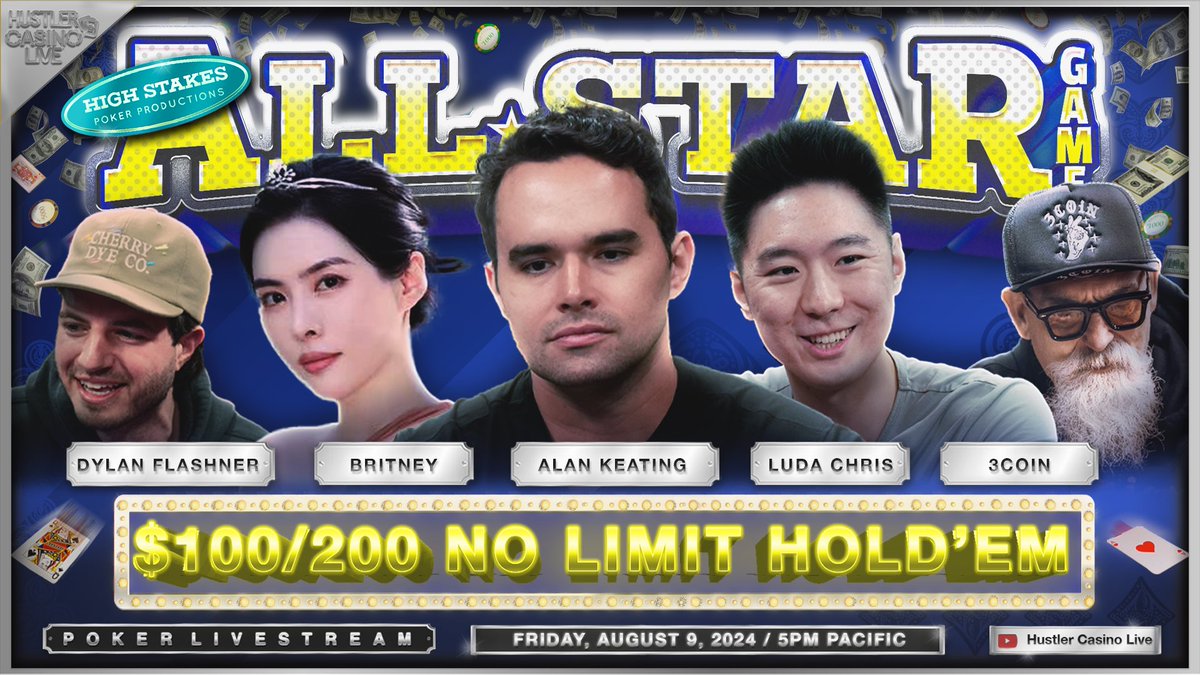 Hustler Casino Live (@hclpokershow) on Twitter photo BREAKING NEWS!!
This Friday — HCL ALL-STAR GAME #2 w/ <a href="/Mister_Keating/">Mister_Keating</a>!!
That’s right — 2 All-Star Games this week for All-Star Week
Friday — $100/200 + TBA bounty games & standup game
<a href="/Mister_Keating/">Mister_Keating</a>
Luda Chris
Britney
3Coin
<a href="/dylanflashner/">Dylan Flashner</a>
JBoogs
<a href="/MikeXpoker/">Mike X Poker</a>
🌟 🌟🌟🌟🌟 BREAKING NEWS!!
This Friday — HCL ALL-STAR GAME #2 w/ <a href="/Mister_Keating/">Mister_Keating</a>!!
That’s right — 2 All-Star Games this week for All-Star Week
Friday — $100/200 + TBA bounty games & standup game
<a href="/Mister_Keating/">Mister_Keating</a>
Luda Chris
Britney
3Coin
<a href="/dylanflashner/">Dylan Flashner</a>
JBoogs
<a href="/MikeXpoker/">Mike X Poker</a>
🌟 🌟🌟🌟🌟