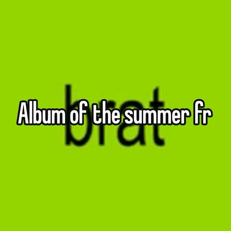 it's $brat summer
