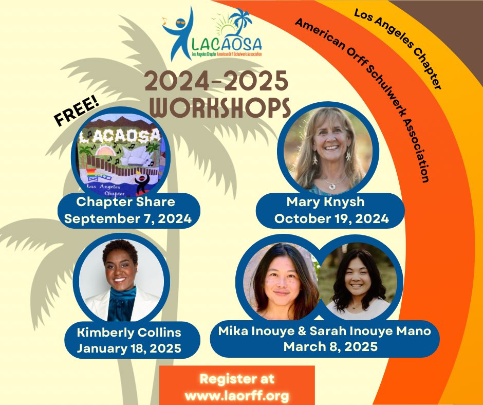 Announcing….L.A. Orff’s Workshop Season line up! Join our vibrant community of music teacher educators and register today! 

laorff.org