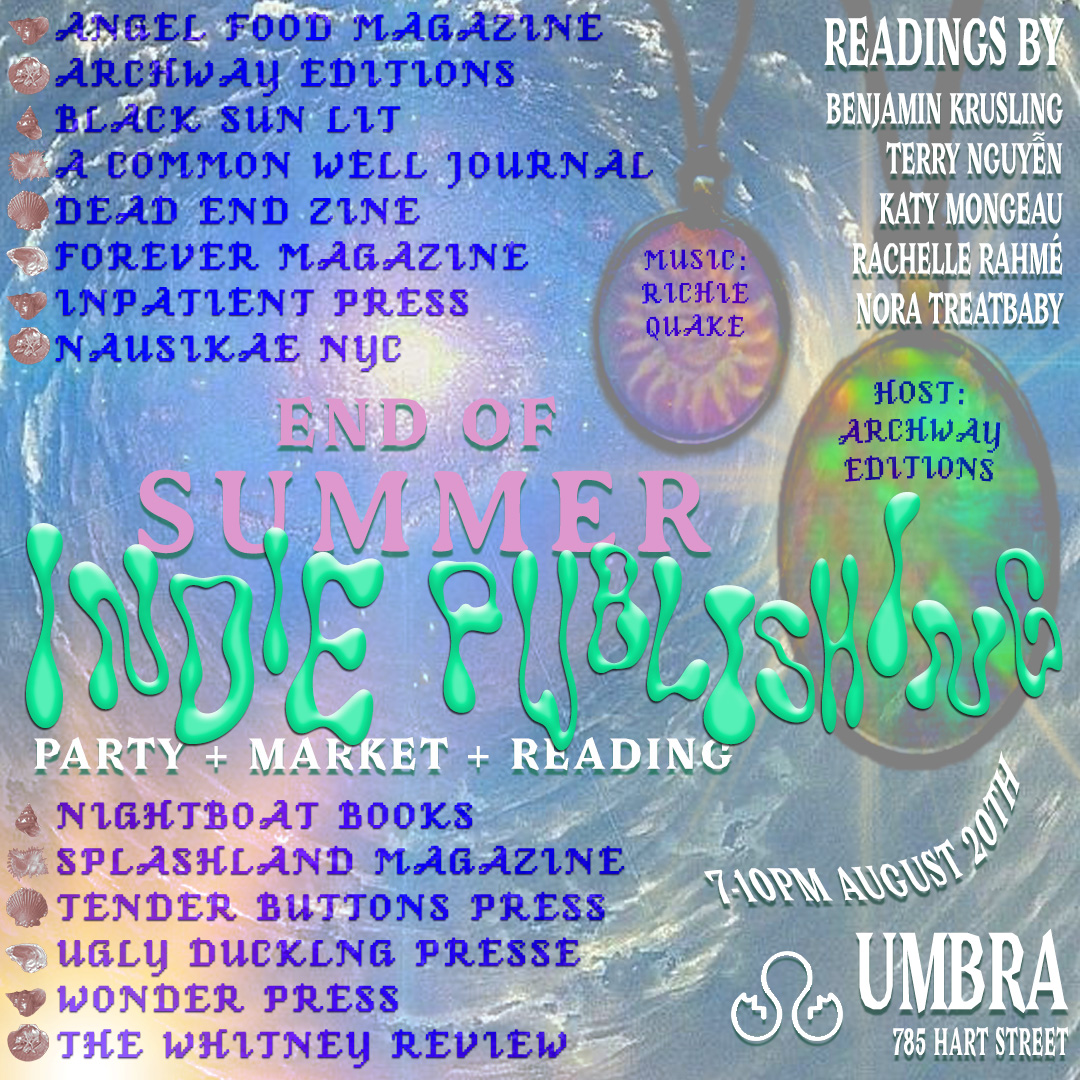 🚨END OF SUMMER INDIE PUBLISHING PARTY🚨
There will be poetry and magical printed matter for sale, special libations and music, elevated vibes and camaraderie. We hope to see you all there and extend our welcome to all people both familiar and new. Free and open to the public.