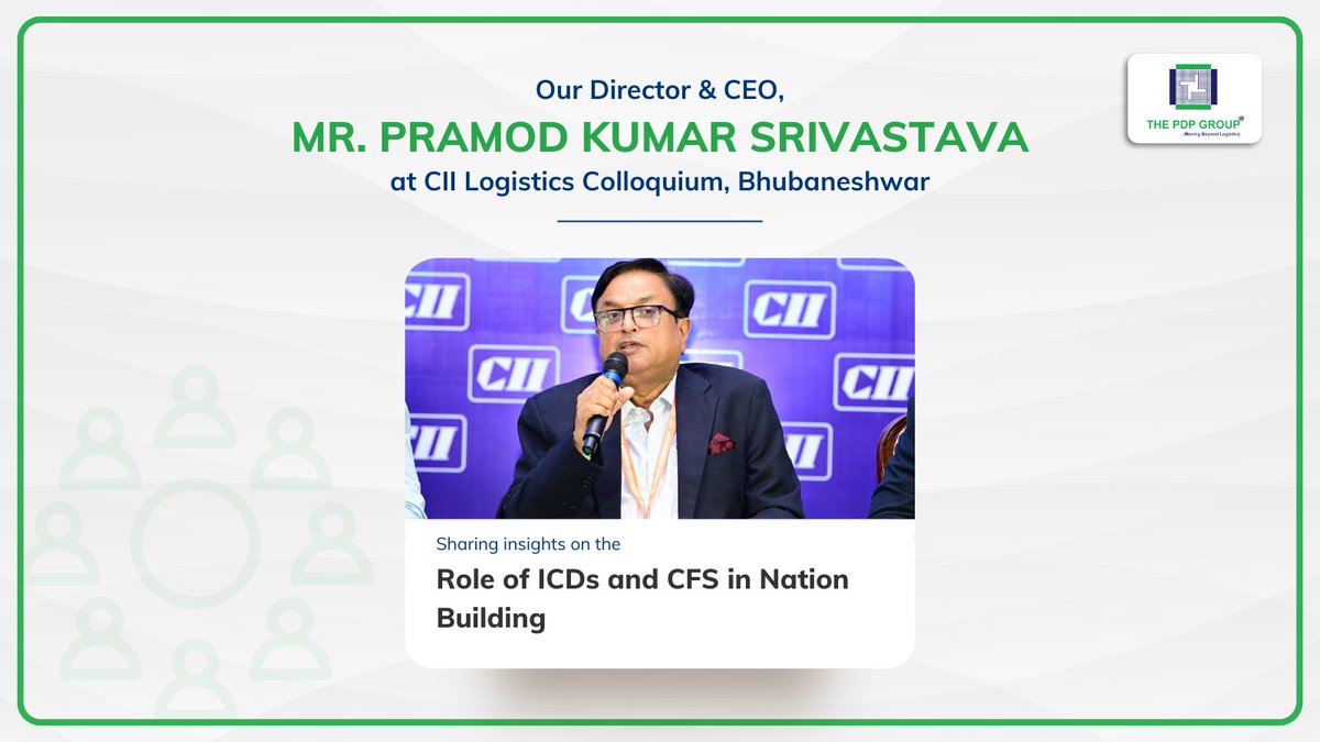 ThePDPGroup's tweet photo. Our Director & CEO, @prasri_9 was a panelist at @FollowCII Logistics Colloquium held in Bhubaneshwar, Odisha. He shared valuable insights on role of ICDs and CFS in nation building.
#visionary #logisticsIndia #CEOtalks #logistics #NationDevelopment #conference #panelist @CII4ER https://t.co/EVutAT0l6j