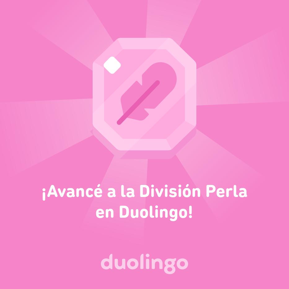 Talhyz's tweet photo. ¡Avancé a la División Perla en Duolingo! https://t.co/DTKkU3cW93