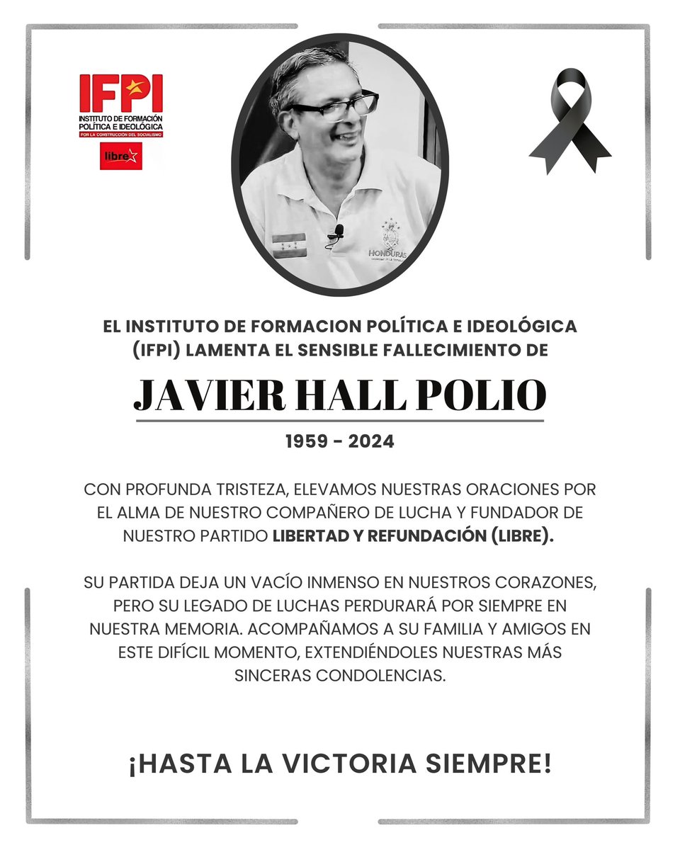 Lamentamos la pérdida física del compañero Javier Hall. Su espíritu e ideales continuarán vigentes en las luchas de la Resistencia Popular y nuestro <a href="/PartidoLibre/">Partido Libre</a>. ¡Hasta siempre, camarada!