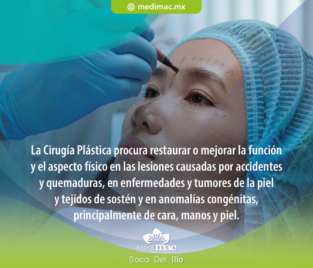 medimacmx's tweet photo. La Cirugía Plástica es una especialidad quirúrgica que se ocupa de la corrección de todo proceso congénito, adquirido, tumoral o simplemente involutivo, que requiera reparación o reposición.

Contáctanos al 229 271 7000 #MediMAC #BocadelRío https://t.co/Si1Dk8b2HX