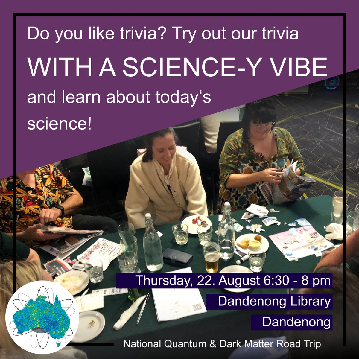 Will you be the champions of the Dandenong Library Trivia? Gather your friends and family, get a team together, and come along on Thursday, 22 August for a bit of trivia, with a twist of science.

qdmroadtrip.org/event/science-…

@ARC_EQUS <a href="/ARC_DMPP/">Dark Matter Centre</a> <a href="/Aus_ScienceWeek/">NationalScienceWeek</a>