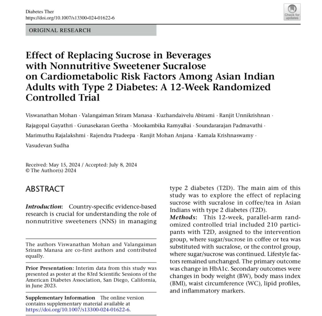 Our recently published study shows that sucralose (non-nutritive sweeteners) if used in small quantities replacing sugar in tea/coffee is safe for people with diabetes.