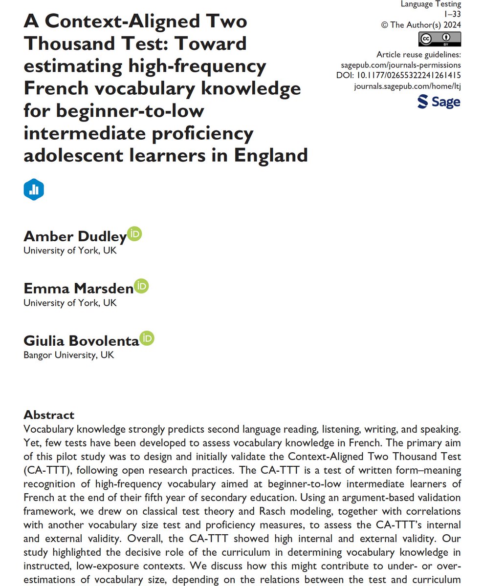Now available in Online First, <a href="/AmberNCDudley/">Amber Dudley</a>, Emma Marsden <a href="/UniOfYork/">University of York</a>, and <a href="/Giulibovo/">Giulia Bovolenta</a> introduce and validate the Context-Aligned Two Thousand Test, which evaluates context-aligned high-frequency vocabulary knowledge for school-aged learners of French.
journals.sagepub.com/doi/full/10.11…