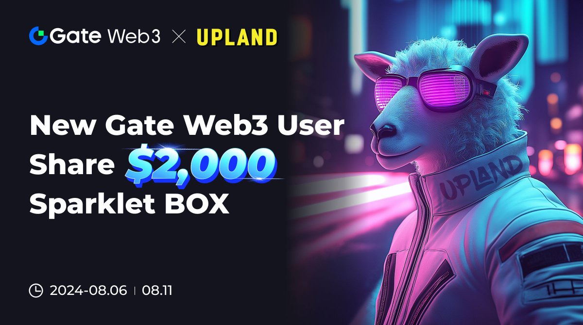 GateDEX's tweet photo. 🔥#GateWeb3Wallet &amp; @UplandMe Joint Medal OAT #Airdrop！

😍Share $2,000 #Sparklet BOX！

⏰Time: 2024/08/06 - 2024/08/11

✅Follow @GateWeb3Wallet &amp; @UplandMe
✅Like &amp; RT this tweet
✅Tag 3 Guys
 
Join Now👉：https://t.co/VQvYOGgCoP
 
#GateWeb3 #Airdrop #Giveaway https://t.co/Qxazldh6NL