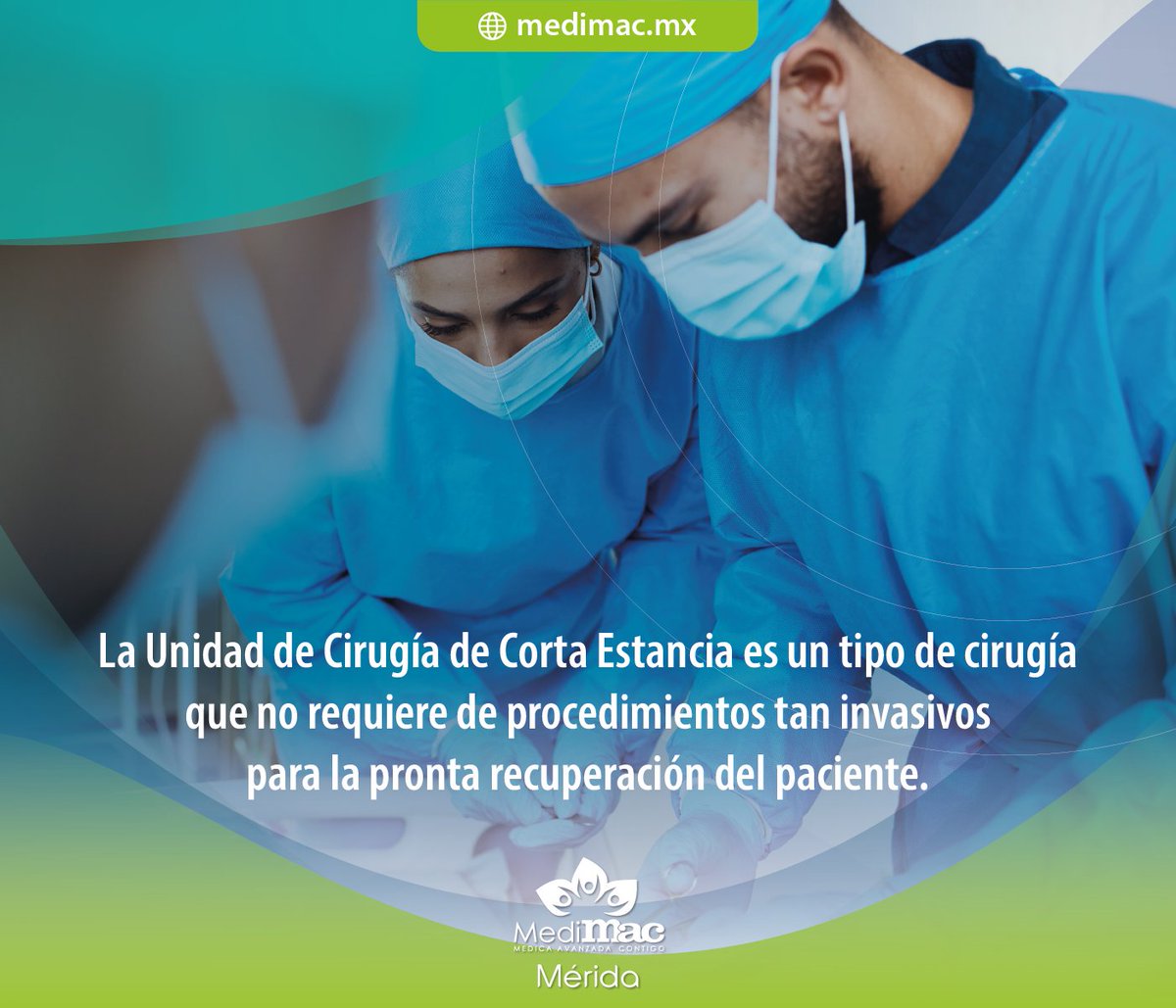 medimacmx's tweet photo. La Unidad de Cirugía de Corta Estancia es un tipo de cirugía ha cobrado gran importancia en los últimos años alrededor del mundo ya que tiene muchas ventajas para la pronta recuperación del paciente.

Contáctanos al 999 478 7100 #MediMAC #Mérida https://t.co/6uV8cL5WBd