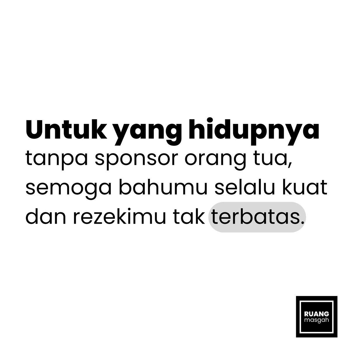 semoga bahumu selalu kuat