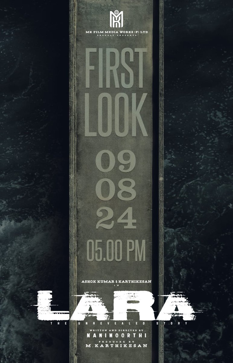 kayaldevaraj's tweet photo. Here comes the Biggie of All Crime-Investigation Mystery Thrillers
#LaraFirstLook to be revealed on Aug 9 at 5 P.M
@Manimoorthi_dir
@KarthikesanMK
@ashokactor
@mraghusk
@s_venmathi
@varshinivenkat
@ecogreenunits
@dhilipkumarredy
@espradeep
@PROSakthiSaran https://t.co/45CwYEM3fR