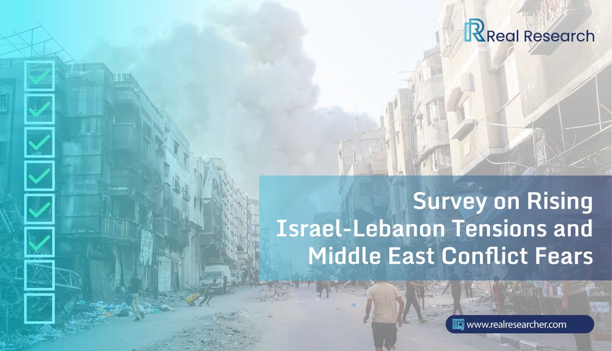 ⭐️ Survey on Rising Israel-Lebanon Tensions and Middle East Conflict Fears

👉 Share your opinion with us via the Real Research Online Survey App from August 7, 2024.

🔗 Click here to participate in the survey: realresearcher.org/eHqTStbiFytuQM…

#RealResearch #RealResearchApp #SurveyApp