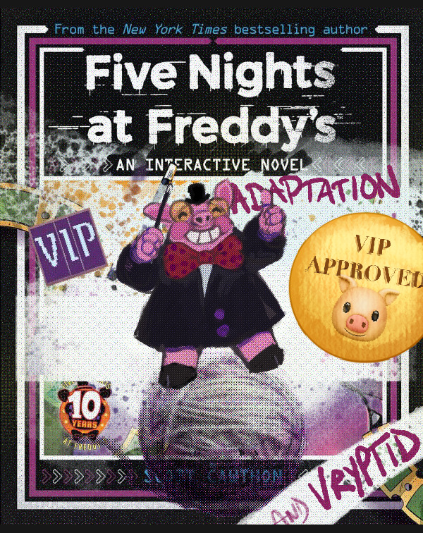 vryptid's tweet image. hey, wanna really /play/ Five Nights At Freddy's: VIP? check out my twine port! no changes to the narrative content, a fix for the One error in the book, inventory and points tracking are integrated into gameplay. overduefees.itch.io/five-nights-at…