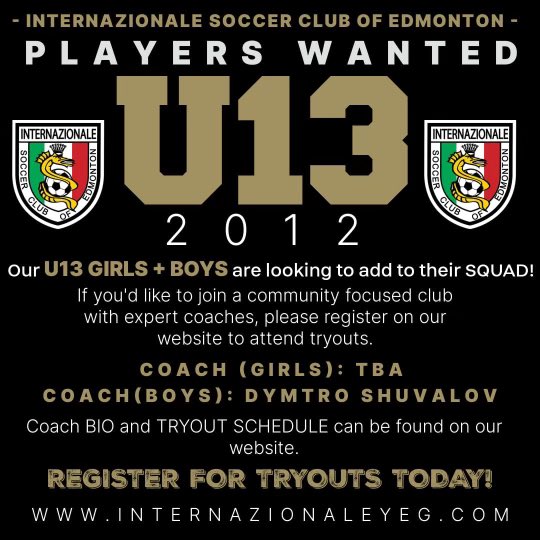 Our U13 Girls+Boys squads are looking to add to the squads.
Coach BIO and TRYOUT schedule at
INTERNAZIONALEYEG.COM
Hope to see you on the pitch!
#yeg #yegsoccerclub #clubsoccer #internazionale⚫️🔵 #u13girlssoccer #u13boyssoccer  #soccertryouts #2012players #expertcoaches