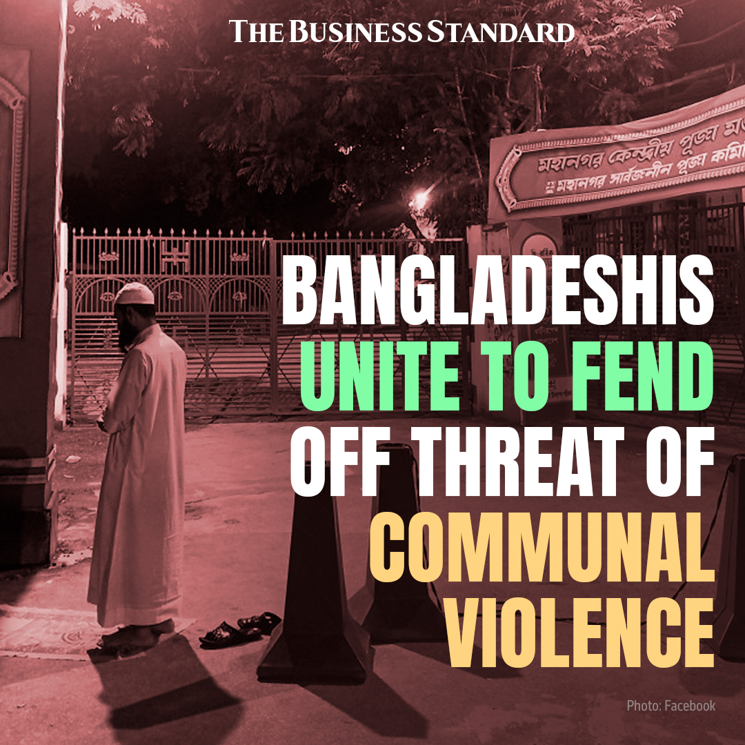 tbsnewsbd's tweet image. Bangladeshis unite to fend off threat of communal violence

Link in Comments

#CommunalViolence #Safeguard #ReligiousHarmony #TBSNews