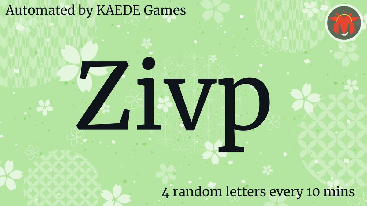 4 random letters every 10 mins tweet media