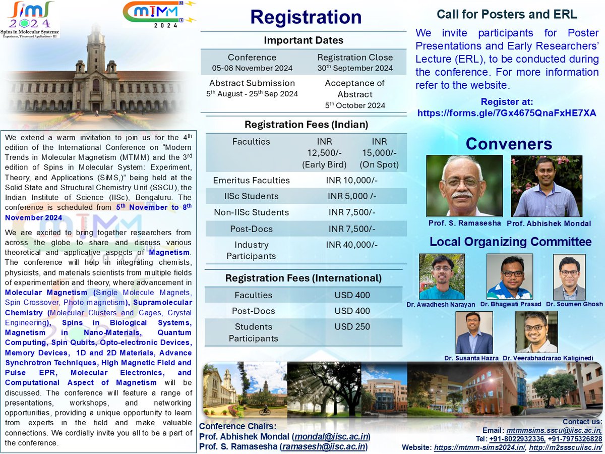 Please see the details below
Date: 05.11.2024-08.11.2024
Venue: AV Rama Rao Auditorium RBM Lecture Hall Indian Institute of Science Bangalore India
Register at forms.gle/7Gx4675QnaFxHE…
Conference Organisers Prof S Ramasesha and Prof Abhishek Mondal
Stay tuned for more information!