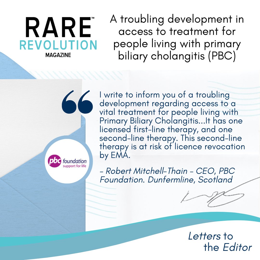 RareRevolutionM's tweet image. In our latest Letter to the Editor, Robert Mitchell-Thain, CEO of the @PBCFoundation writes about the troubling development in access to a treatment for people living with #PrimaryBiliaryCholangitis (#PBC).
Read the full letter at bit.ly/4c64ehv