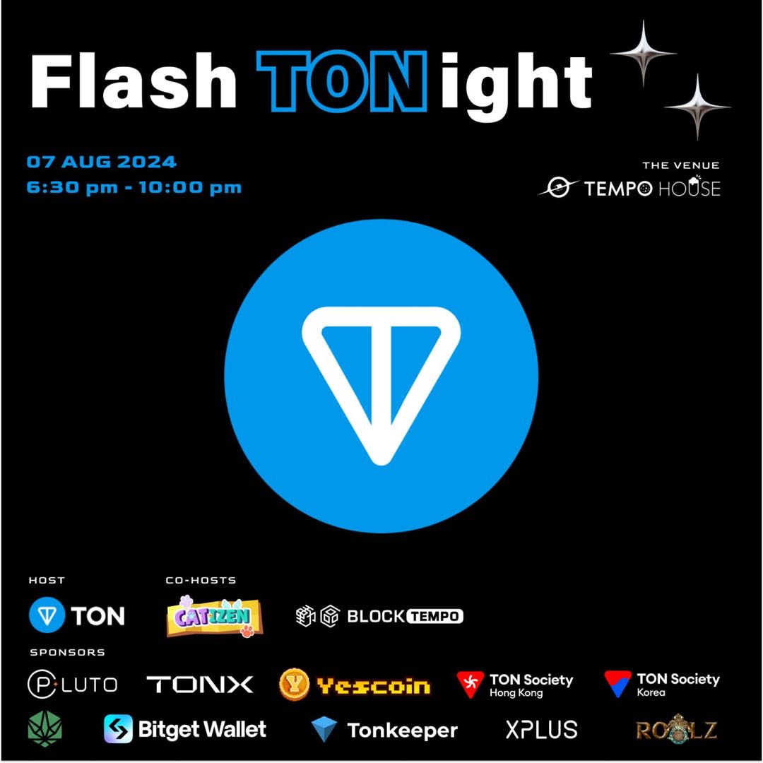 Yes, let's Flash TONight!⚡

We're happy to sponsor #FlashTONight, the coolest side event of #TheOpenSummit of TON! 💎 

Make sure to catch us on-site and let's chat about all things YES!  🚀

⏰ Time: Aug 7th, 6:30 PM - 10:00 PM GMT+8
📍 Location: Tempo House, Zhongshan