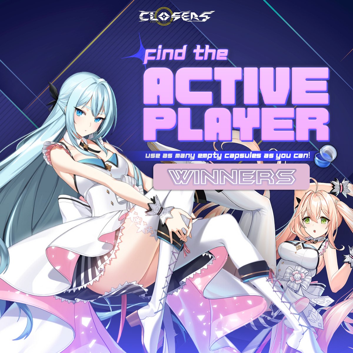 ClosersGame's tweet photo. Capsule Fanatic! Event is Over! 📣
Huge thanks to all Agents who gave their best!
Check out the top 3 players who consumed the most ‘Empty Capsules’ & their prize here: https://t.co/Nre7dzurS6 🎁
Stay tuned for more events!
#EventWinners #closers #ClosersOnline #naddic https://t.co/6TzrPVjdlz