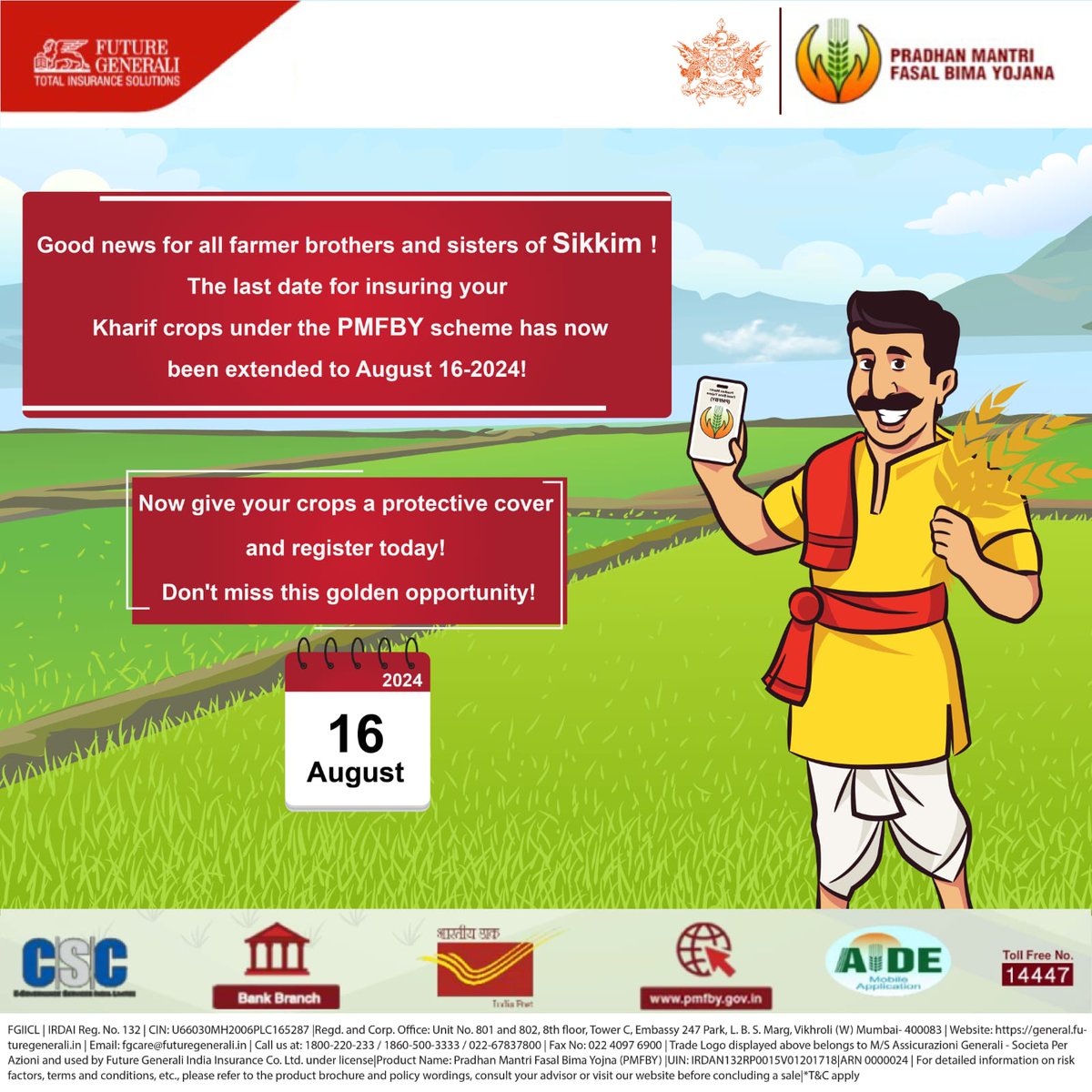 GeneraliCentral's tweet photo. Good News for Sikkim Farmers! Cut-off date has been extended till 16th August for securing your Kharif crops.
Insure Today !
#FutureGenerali
#Krishirakshak
#PMFBY
@pmfby https://t.co/yqhAYftP9z