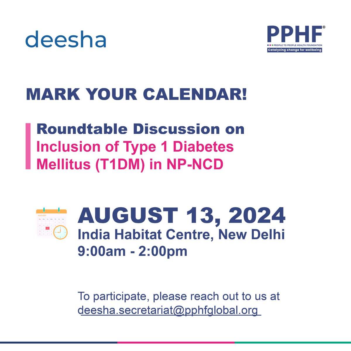 PPHF_Global's tweet photo. Don’t forget to #markyourcalendars and join us for an insightful #discussion and #recommendations at the #RoundTableDiscussions on Inclusion of #T1DM in #npncd' on August 13.
For more information and registration details, please contact us at deesha.secretariat@pphfglobal.org https://t.co/oi5yjDsSIS