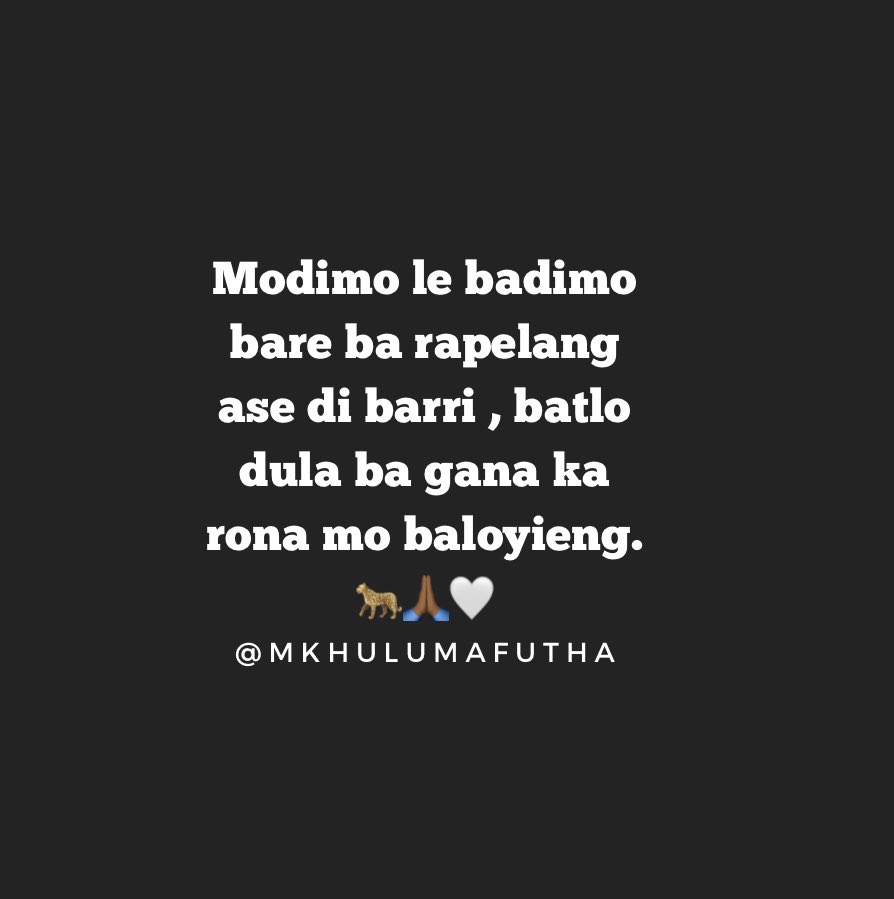 Refilwe41646496's tweet photo. Quote of the day.🥺👏🏾🐆 https://t.co/B3m1ivz6rK