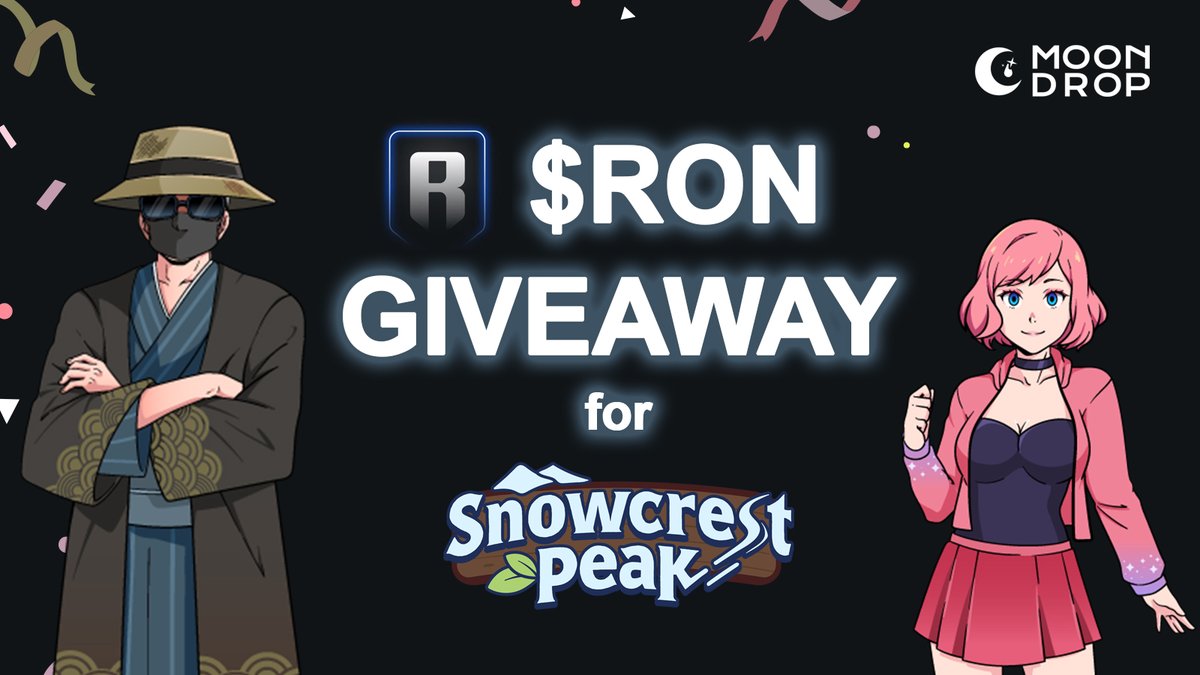 A New Web3 game is dropping next week for all the degens! We're giving out 50 $RON 🤑

Enter Giveaway:  
🌿Like &amp; RT this tweet 
🌿Follow <a href="/Moondropgg/">MOONDROP</a> <a href="/Snowcrestpeak/">Snowcrest Peak</a> 
🌿Tag your frens

10 winners will win 5 $RON! Drawing in 10 days.   
NO wallet connection is needed, stay safe✌🏻