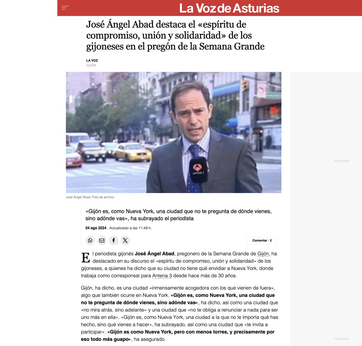 "Gijón es como Nueva York, una ciudad que no pregunta de dónde vienes sino adónde vas. Pero tenemos retos. Las ciudades que miren más adelante que hacia atrás y los ciudadanos que se fijen más en lo que les une que en lo que les separa triunfarán en los tiempos que vienen".