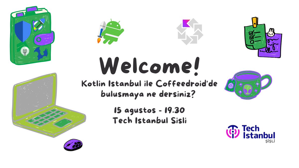 Selam gençler ve kendini genç hissedenler👋

Çay kahve eşliğinde mobil programlama üzerine sohbet etmek isteyenler 15 Ağustos Perşembe günü 19.30'da Tech Istanbul Şişli'de 2. Coffeedroid etkinliğinde buluşuyoruz.

Kayıt ve detaylar için 👇
meetup.com/kotlin-i%CC%87…