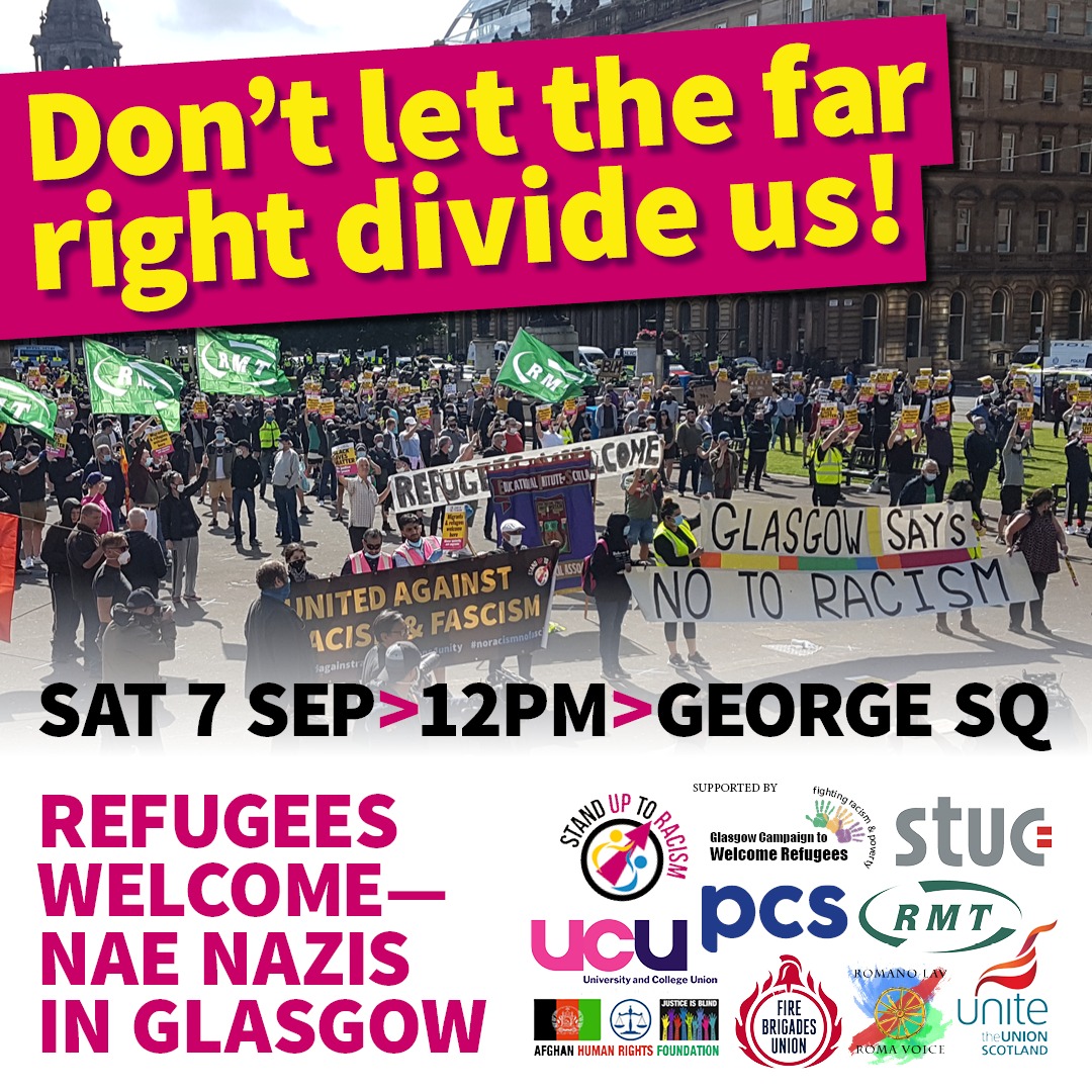 Support continues to grow for major antifascist counter-demonstration in #Glasgow on 7 Sept when the far-right with support of 'Tommy Robinson' is planning to mobilise

Join a mass, united, family-friendly &amp; safely stewarded event to send them packing

Whose streets? OUR STREETS