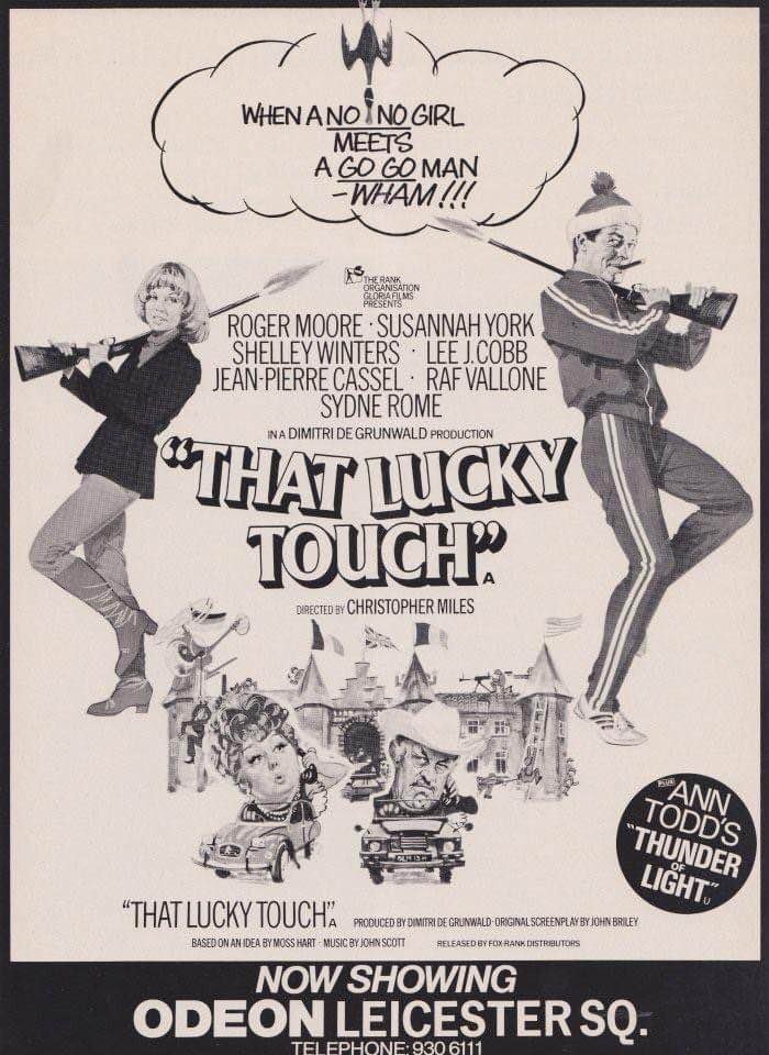 wilsongullis's tweet photo. Forty-nine years ago today, there was That Lucky Touch at the Odeon Leicester Square... #ThatLuckyTouch #1970s #film #films #RogerMoore #SusannahYork #ChristopherMiles #ShelleyWinters #LeeJCobb #comedy #SydneRome https://t.co/GKoAh1X7Jo