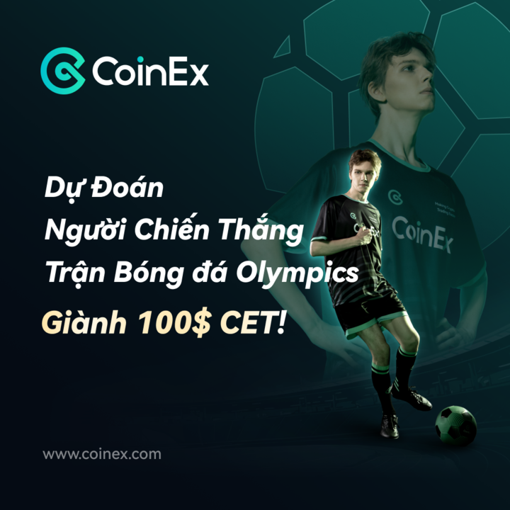 hgsharecom's tweet photo. Dự đoán tỷ số chung kết Olympics bóng đá nam, nhận phần quà hấp dẫn từ #CoinEx
⏰ 5/8 – 8/8
🎁 Giải thưởng: 100$ CET được trao cho 5 người đầu tiên dự đoán đúng và nhanh nhất
✅ Cách thức tham gia: 
1. Follow chúng tôi, like bài viết https://t.co/kbRcrBfyD1