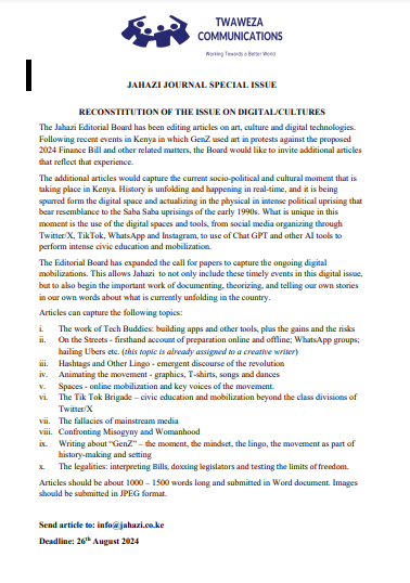 <a href="/Jahazijournal1/">Jahazi Journal</a> CALL FOR ARTICLES. 
Following recent events in Kenya where GenZ used art to protest the proposed 2024 Finance Bill, Jahazi journal invites articles reflecting that experience.

More details attached 

Send article to: info@jahazi.co.ke
Deadline: 26th August 2024