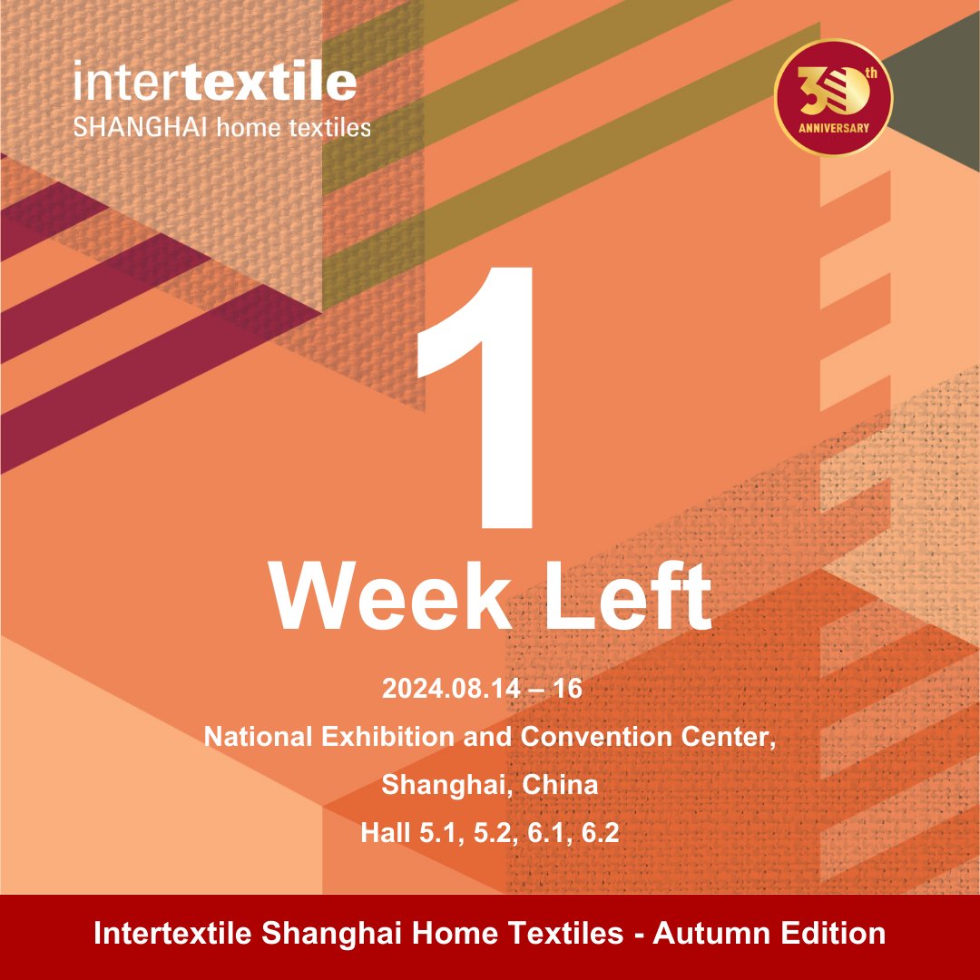 IntertextileH's tweet image. 1 week left til ITSH24!🔜
Ready for the Intertextile Shanghai Home Textiles Show?🫵🏻

Register Link🔗: tinyurl.com/3mrs6dz4

#IntertextileShanghai #30thanniversary #HomeTextiles #TradeFair #VisitUs #Countdown