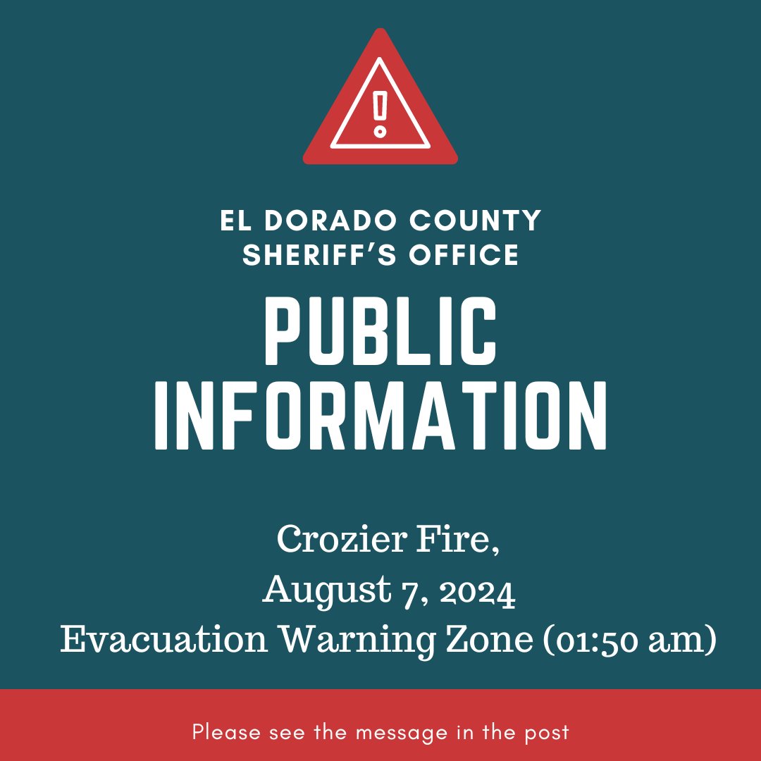 ElDoradoSheriff's tweet photo. #Crozierfire

Due to the Crozier Fire, there are Evacuation Orders and Evacuation Warning Zones for residences in the Mosquito/Swansboro community. The Evacuation Order is for the neighborhoods that are north and northeast from the Mosquito Airport to the fire line. https://t.co/9TyJ4pQnpP