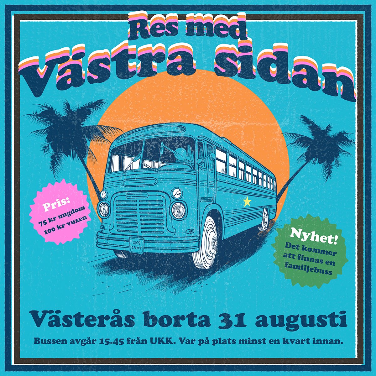 Västra Sidan (@vastrasidan) on Twitter photo 🚌 VÄSTERÅS BORTA 31 AUGUSTI.
Det billigaste, roligaste och smidigaste sättet att ta sig till Arosderbyt och lördagsmatchen mot Västerås är med Västra Sidans bussar. Genom att lägga oss på rekordlåga priser hoppas vi att så många blåsvarta som möjligt tar chansen att åka med. 🚌 VÄSTERÅS BORTA 31 AUGUSTI.
Det billigaste, roligaste och smidigaste sättet att ta sig till Arosderbyt och lördagsmatchen mot Västerås är med Västra Sidans bussar. Genom att lägga oss på rekordlåga priser hoppas vi att så många blåsvarta som möjligt tar chansen att åka med.