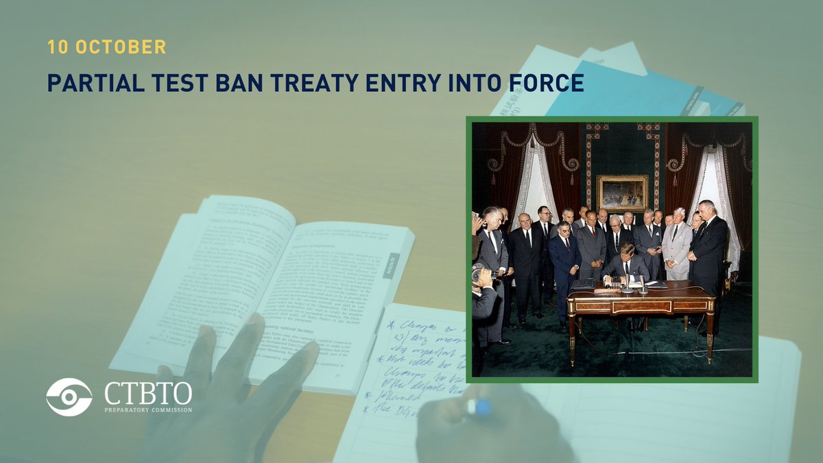 CTBTO's tweet photo. 61 years ago, the Partial Test Ban Treaty (#PTBT) paved the way for the Comprehensive Nuclear-Test-Ban Treaty, advancing efforts to end nuclear testing. Today, #CTBT remains committed to this mission to safeguard a peaceful future for generations to come. https://t.co/FAAqyTC5SU https://t.co/YvHs5KbLZj