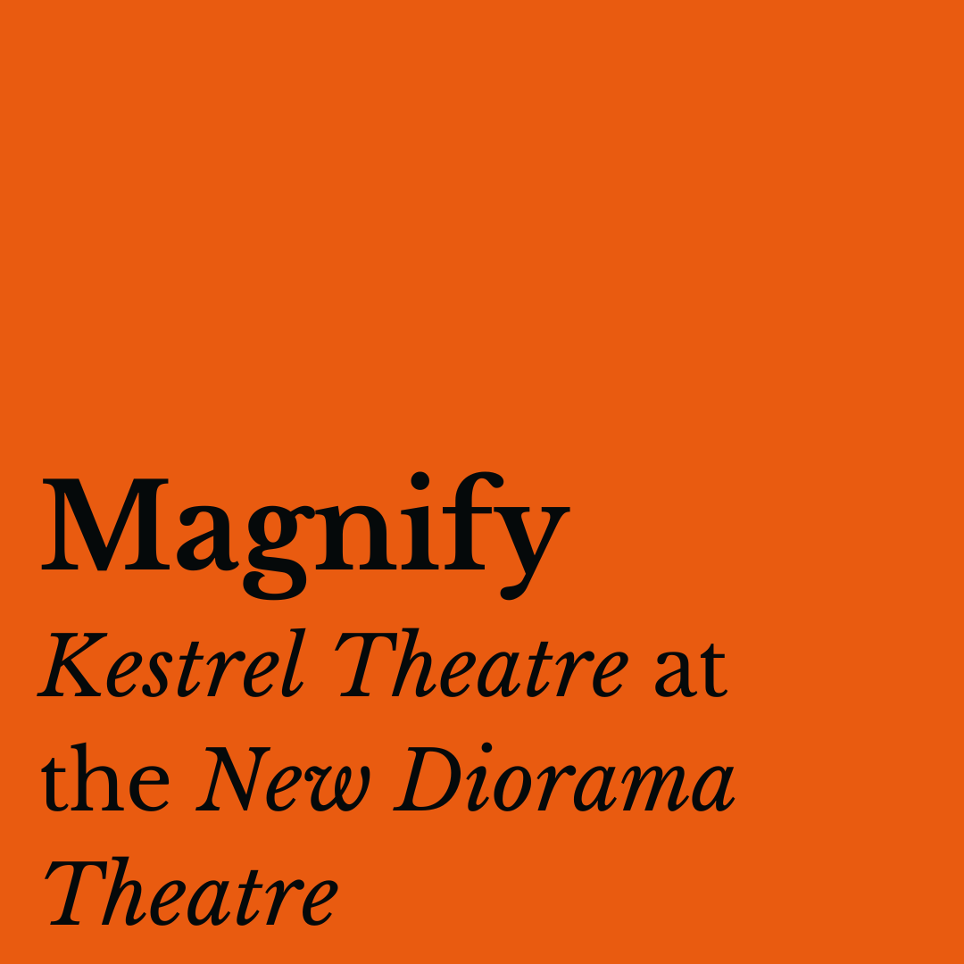 KestrelTheatre's tweet photo. VERY EXCITING ANNOUNCEMENT ALERT.

On 31st August, at 2pm and 7pm, we will be sharing the (work-in-progress) end result of our MAGNIFY project at the beautiful New Diorama Theatre @newdiorama 

More info and tickets HERE:
🎟️https://t.co/NNNbapwei4 https://t.co/yEaxzAuf8i