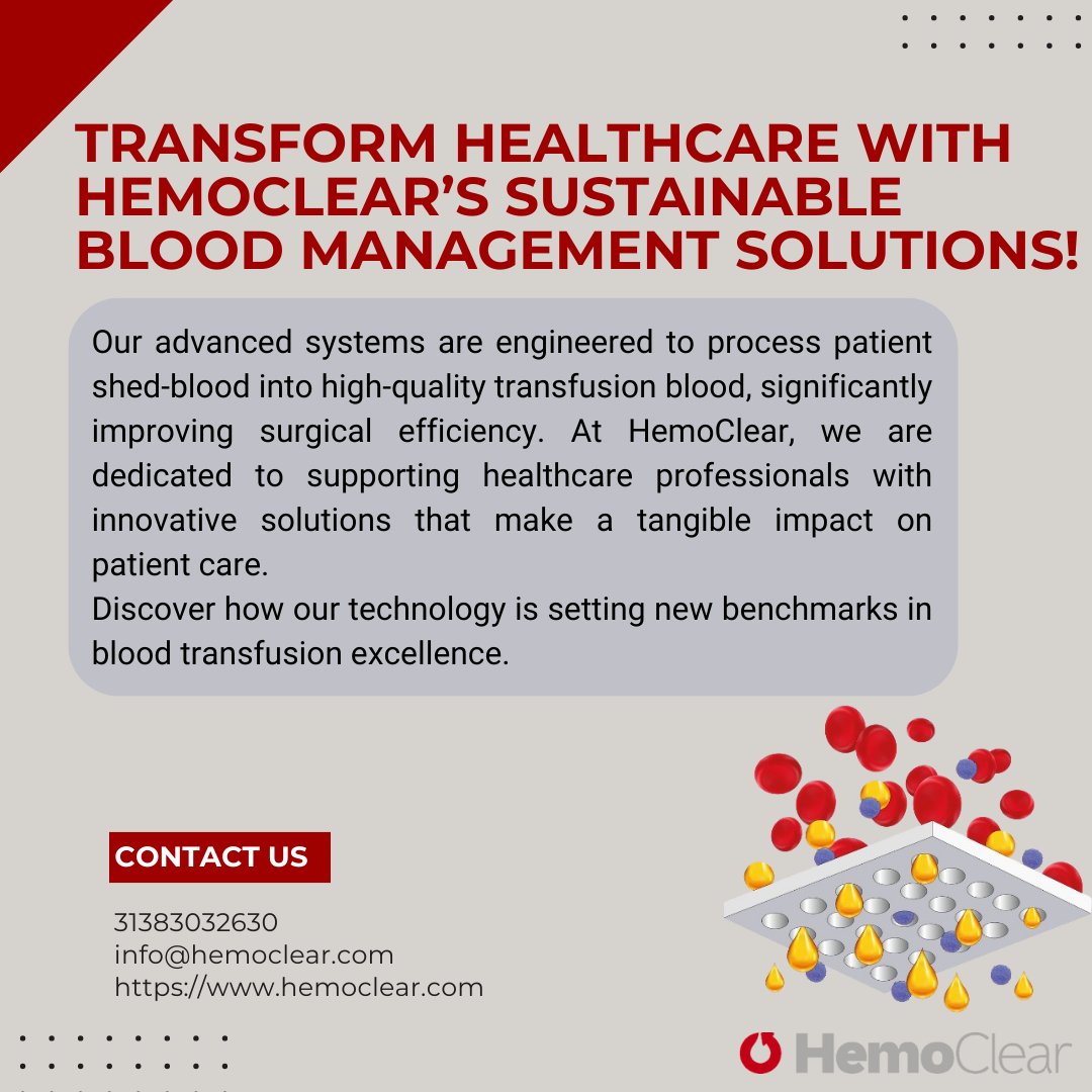 HemoClear's tweet photo. Our sustainable micro-filtration technology turns shed blood into transfusable blood, ensuring efficient patient recovery while minimizing environmental impact and costs. 

#SustainableHealthcare #BloodManagement #HemoClear #EnvironmentalImpact https://t.co/b2aFTM541p