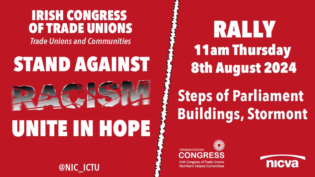 We call on our VCSE community to stand with us at Stormont tomorrow, and show your support for the ethnic minority communities facing discrimination and violence.

🚫 Anti-Racism Gathering

🗓️ Thursday 8 August, 11.00am

📍 Steps of Stormont

#HopeNotHate #NoToRacism #UniteInHope