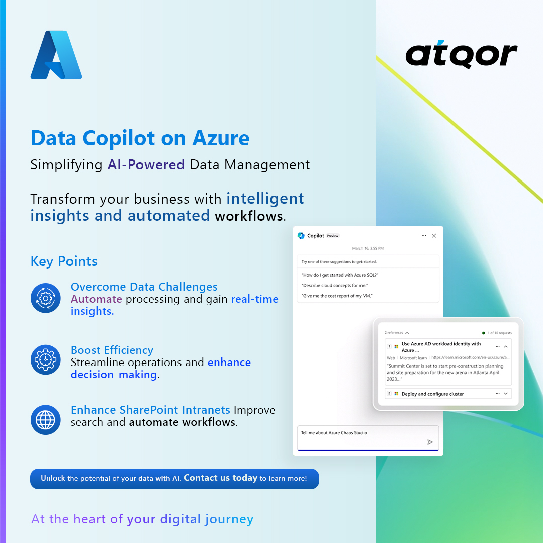 atQor_'s tweet image. Unlock the power of #AI with #DataCopilot on #Azure! Simplify #DataManagement , boost efficiency, and enhance your #SharePoint intranets. Contact us to learn more! shorturl.at/FXKeE
#Automation #BusinessIntelligence #Efficiency #RealTimeInsights #AIInnovation #DataAnalytics