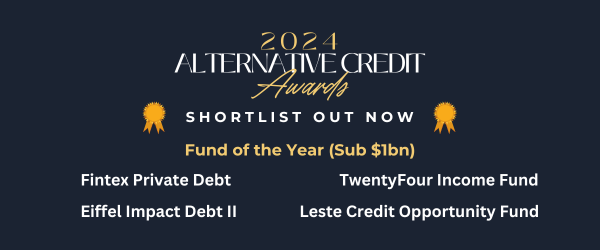 📢 The shortlist for the Alternative Credit Awards is here, honouring the top players in the industry for Fund of the Year sub $1bn:

🏆 Fintex Private Debt
🏆 Eiffel Impact Debt II
🏆 TwentyFour Income Fund
🏆 Leste Credit Opportunity Fund

Congratulations! 

#AltCreditAwards