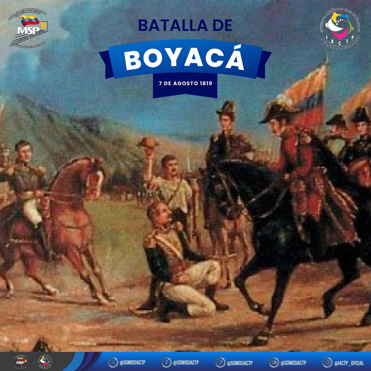 SomosIactp's tweet photo. Hoy en la historia: Se conmemora 205 años de la Batalla de Boyacá, uno de los enfrentamientos más importantes de la Guerra de Independencia que garantizó el éxito de la Campaña Libertadora de Nueva Granada. 

#JusticiaSoberana

@NicolasMaduro @delcyrodriguezv https://t.co/ckPpMnKCZI