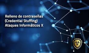 El “stuffing” consiste en tomar una lista de nombres de usuario y contraseñas (obtenida, generalmente, de una filtración de datos) y, utilizando un bot, probar esos datos sucesivamente en una página de inicio de sesión hasta obtener acceso a la cuenta de alguna persona.