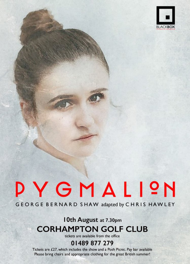 BONUS PERFORMANCE NOW OPEN TO THE PUBLIC.

The final performance of our hit new show 'Pygmalion' is now open to all members of the public.

Tickets cover dinner AND a show, so call the number on the poster below to catch our final performance. This Saturday at <a href="/CorhamptonGolf/">Corhampton Golf Club</a>