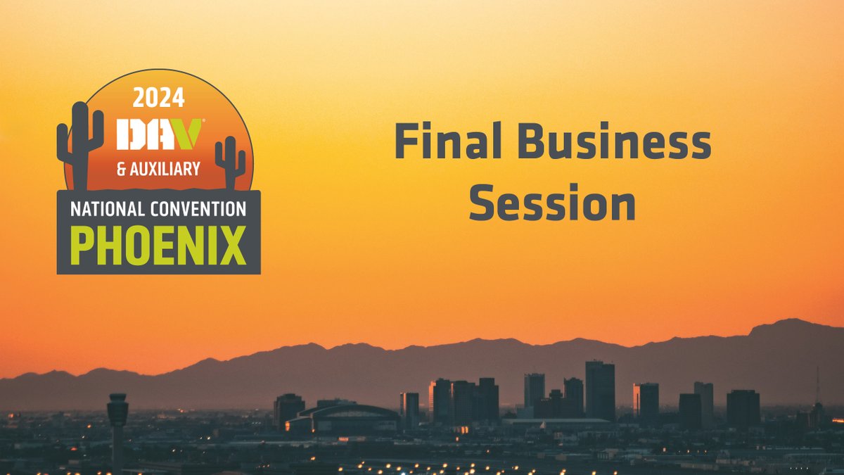 DAVHQ's tweet photo. Click here to watch DAV’s Final Business Session during DAV &amp; Auxiliary’s 2024 National Convention in Phoenix on August 6, 2024👉https://t.co/NvaStVQZpW. #DAVPhoenix24 https://t.co/P6KiUgIlAy